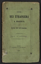 Guide des étrangers à Bayeux et dans ses environs
